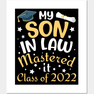 My Son In Law Mastered It Class Of 2022 Senior Daddy Mommy Posters and Art